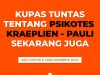 Kupas Tuntas Tentang Psikotes Kraeplien – Pauli Sekarang Juga