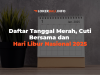 Daftar Tanggal Merah, Cuti Bersama dan Hari Libur Nasional 2025